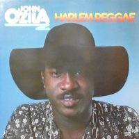 LP / JOHN OZILA / HARLEM REGGAE