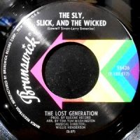 7 / THE LOST GENERATION / THE SLY, SLICK, AND THE WICKED / YOU'RE SO YOUNG BUT YOU'RE SO TRUE