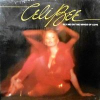 LP / CELI BEE / FLY TO THE WINGS OF LOVE