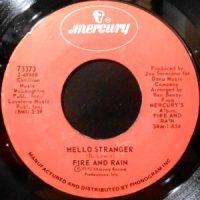 7 / FIRE AND RAIN / HELLO STRANGER / SOMEBODY TO LOVE