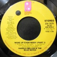 7 / HAROLD MELVIN & THE BLUE NOTES / WAKE UP EVERYBODY (PART 1) / (PART 2)