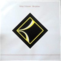 12 / KING CRIMSON / SLEEPLESS (DANCE MIX) / (INSTRUMENTAL MIX)