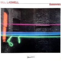 LP / BILL LASWELL / BASELINES