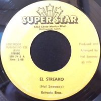 7 / ESTRADA BROS. / EL STREAKO / ODE TO LOCO JOE