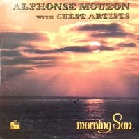 LP / ALPHONSE MOUZON / MORNING SUN