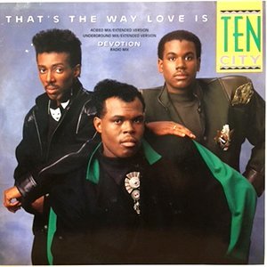 12 / TEN CITY / THAT'S THE WAY LOVE IS (ACIEED MIX) / (UNDERGROUOND MIX) / DEVOTION