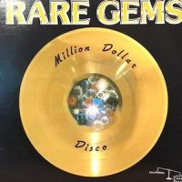 LP / RARE GEMS / MILLION DOLLAR DISCO