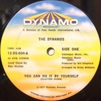 12 / DYNAMOS / YOU CAN DO IT BY YOURSELF / WE DON'T NEED NO HELP