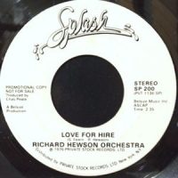 7 / RICHARD HEWSON ORCHESTRA / LOVE FOR HIRE