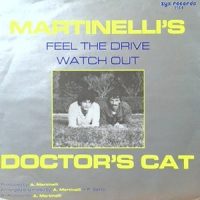 7 / DOCTOR'S CAT / FEEL THE DRIVE / WATCH OUT