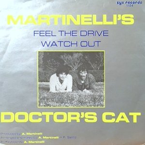 7 / DOCTOR'S CAT / FEEL THE DRIVE / WATCH OUT