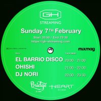 2/7sun. GH streamingにてDJ LIVE MIX配信！20:00-21:00