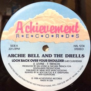 12 / ARCHIE BELL & THE DRELLS / LOOK BACK OVER YOUR SHOULDER