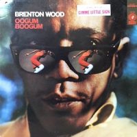 LP / BRENTON WOOD / OOGUM BOOGUM