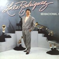 LP / LALO RODRIGUEZ / SEXSACIONAL..!