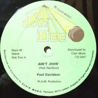 12 / PAUL DAVIDSON / AIN'T JIVIN'