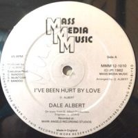 12 / DALE ALBERT / I'VE BEEN HURT BY LOVE