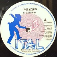 12 / FENTON SMITH / I LOST MY GIRL