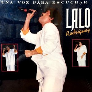 LP / LALO RODRIGUEZ / UNA VOZ PARA ESCUCHAR