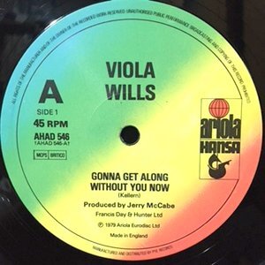 12 / VIOLA WILLS / GONNA GET ALONG WITHOUT YOU NOW