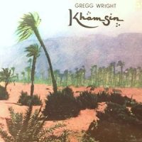 LP / GREGG WRIGHT / KHAMSIN