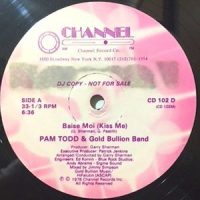 12 / PAM TODD & GOLD BULLION BAND / BAISE MOI (KISS ME)