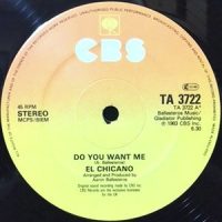 12 / EL CHICANO / DO YOU WANT ME