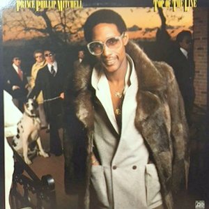 LP / PRINCE PHILLIP MITCHELL / TOP OF THE LINE