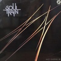 LP / SOUL TRAIN / JAZZ I SVERIGE '86