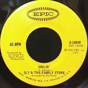 7 / SLY & THE FAMILY STONE / SMILIN' / LUV N' HAIGHT