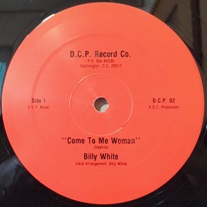12 / BILLY WHITE / COME TO ME WOMAN / (INSTRUMENTAL)
