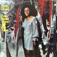 LP / PATTI DREW / I'VE BEEN HERE ALL THE TIME