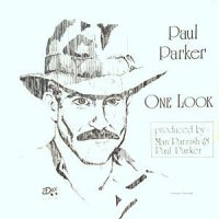 12 /  PAUL PARKER / ONE LOOK (EXTENDED DANCE MIX) / (THE MAN PARRISH MIX)