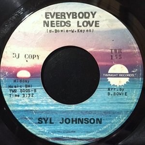 7 / SYL JOHNSON / THAT'S WHY / EVERYBODY NEEDS LOVE