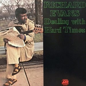 LP / RICHARD EVANS / DEALING WITH HARD TIMES