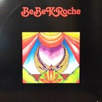 LP / BE BE K'ROCHE / BE BE K'ROCHE