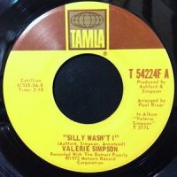 7 / VALERIE SIMPSON / SILLY WASN'T I