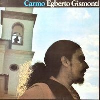 LP / EGBERTO GISMONTI / CARMO