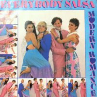 7 / MODERN ROMANCE / EVERYBODY SALSA / SALSA RAPPSODY