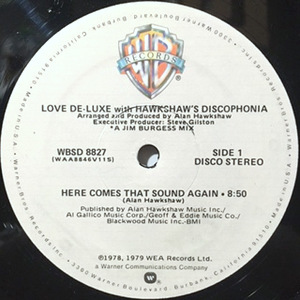 12 / LOVE DE-LUXE / HERE COMES THAT SOUND AGAIN