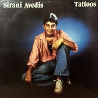 LP / SIRANI AVEDIS / TATTOOS