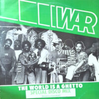 12 / WAR / THE WORLD IS A GHETTO -SPECIAL DISCO MIX- (INSTRUMENTAL)