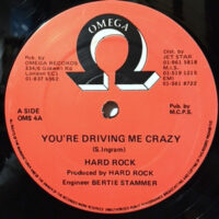 12 / HARD ROCK / YOU'RE DRIVING ME CRAZY / INSANE