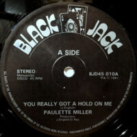 12 / PAULETTE MILLER / YOU REALLY GOT A HOLD ON ME