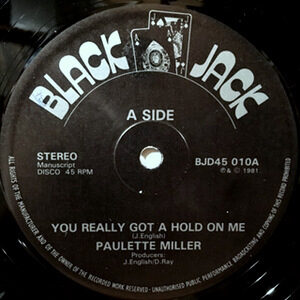 12 / PAULETTE MILLER / YOU REALLY GOT A HOLD ON ME