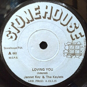 7 / JANET KAY & THE KAYLETS / LOVING YOU / LOVING DUB
