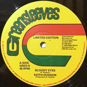 12 / KEITH HUDSON / BLOODY EYES / BLOODY EYES DUB