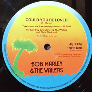 12 / BOB MARLEY & THE WAILERS / COULD YOU BE LOVED