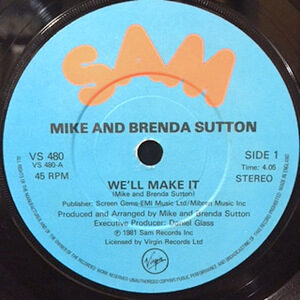 7 / MIKE AND BRENDA SUTTON / WE'LL MAKE IT