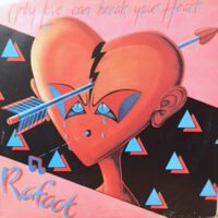 12 / RAFOOT / ONLY LOVE CAN BREAK YOUR HEART